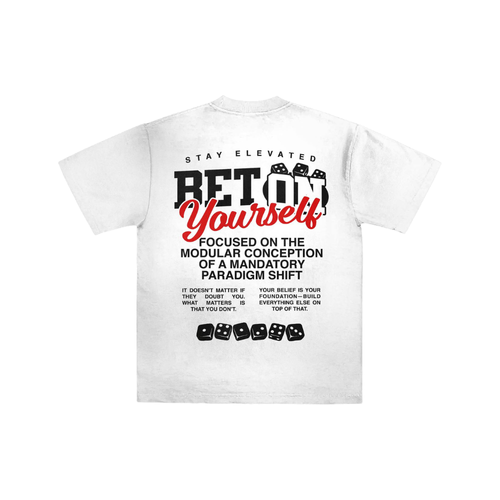 Elevated Lifestyle "Bet On Yourself" Graphic T-Shirt – Premium Unisex Cotton Tee White